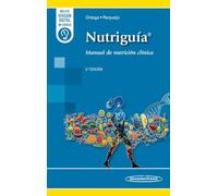 Nutriguía: Manual de Nutrición Clínica