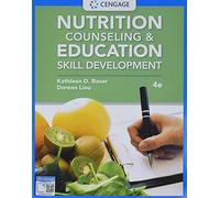 Nutrition Counseling and Education Skill Development (Mindtap Course List)