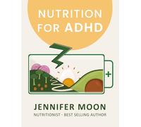 Nutrition for ADHD