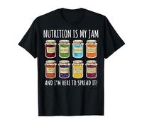 Nutrition Is My Jam and I'm Here To Spread It Fitness Camiseta