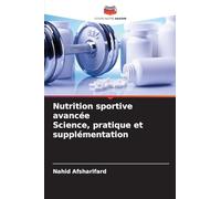 Nutrition sportive avancée Science, pratique et supplémentation