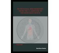 Nutritional Biochemistry: From the Classroom to the Research Bench