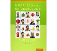 Nutritional Epidemiology: 40 (Monographs in Epidemiology and Biostatistics)