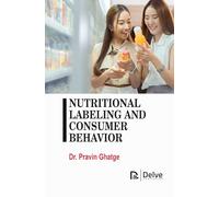 Nutritional Labeling and Consumer Behavior