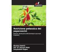 Nutrizione potassica dei peperoncini: Crescita, distribuzione della biomassa e accumulo di potassio