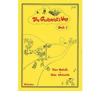 NUTTALL, THE GUITARIST'S WAY BOOK 1