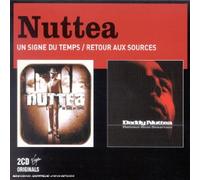 Nuttea - Coffret 2 CD : Un signe du temps / Retout aux sources