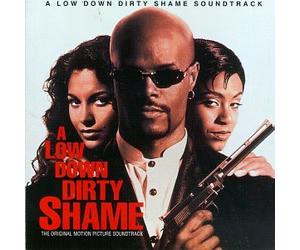 Nuttin' Nyce - A Low Down Dirty Shame: The Original Motion Picture Soundtrack