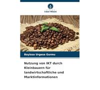 Nutzung von IKT durch Kleinbauern für landwirtschaftliche und Marktinformationen