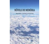 Núvols de memòria: Rafael Català