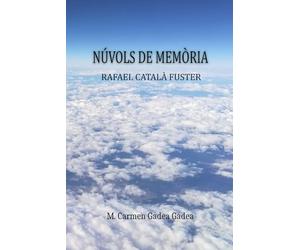 Núvols de memòria: Rafael Català