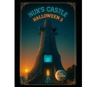 NUX'S CASTLE: HALLOWEEN 3 (NUX'S CASTLE: HALLOWEEN SERIES)