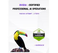 NVIDIA-Certified Professional AI Operations NCP-AIO: Validate your expertise in deploying and managing AI solutions with NVIDIA.