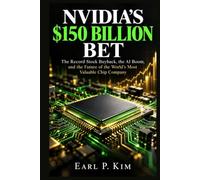 NVIDIA’S $150 BILLION BET: The Record Stock Buyback, the AI Boom, and the Future of the World’s Most Valuable Chip Company