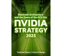 NVIDIA STRATEGY 2025: The Future of Intelligence in the Age of Blackwell and GCU
