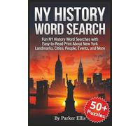 NY History Word Search: Fun NY History Word Searches with Easy-to-Read Print About New York Landmarks, People, Events, and More | 6x9 inches, 114 ... Travel, Road Trips, and Screen-Free Free Time