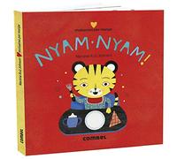 Nyam-Nyam! Moixaines Per Menjar (INFANTIL Y JUVENIL)