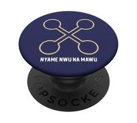 Nyame Nwu Na Mawu La inmortalidad del Alma PopSockets PopGrip Adhesivo