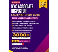 NYC Associate Inspector Exam Prep 2026-2027: Study Guide, Proven Strategies, 5 Full-Length Practice Tests and Detailed Answer Explanations with 300+ Flashcards for the New York City Civil Service Exam