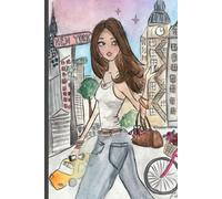 NYC Girl Lined Notebook: Fashion Illustration: Fashion Illustration & Scandi Style notebook with NYC Girl. Hand-Drawn Watercolor journal for girls by Helaprez