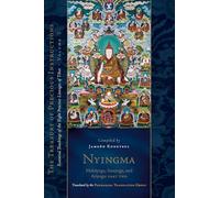 Nyingma: Mahayoga, Anuyoga, and Atiyoga, Part Two: Essential Teachings of the Eight Practice Lineages of Tibet, Volume 2 (The Treas ury of Precious Instructions)