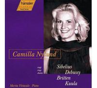 Nylund - NYLUND SINGS Sibelius / Debussy / Britten / Kuula