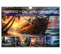 Nyorana - Die verborgene Insel (Wandkalender 2026 DIN A4 quer), CALVENDO Monatskalender: Eine geheimnisvolle Insel namens Nyorana