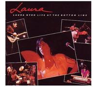 Nyro,Laura - Laura: Laura Nyro Live at the Bottom Line