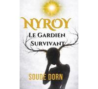 NYROY: Le Monde Enfermé dans un Livre - Tome 1