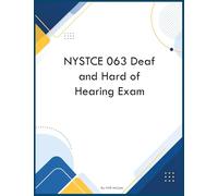 NYSTCE 063 Deaf and Hard of Hearing Exam