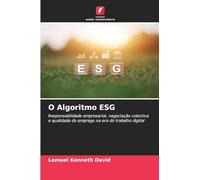 O Algoritmo ESG: Responsabilidade empresarial, negociação colectiva e qualidade do emprego na era do trabalho digital