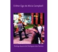 O Alter Ego De Alicia Campbell (ebook)