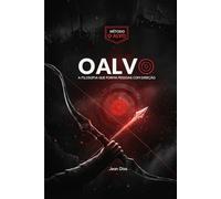 O ALVO: A Filosofia que Forma Pessoas com Direção