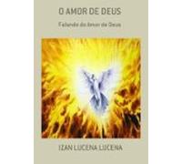 O Amor De Deus (ebook)