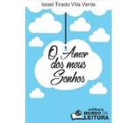 O Amor Dos Meus Sonhos (ebook)