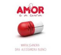 O Amor É A Cura (ebook)