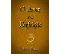 O Amor E A Perfeição (ebook)
