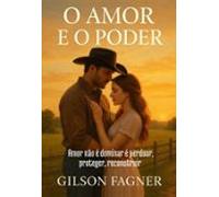 O Amor E O Poder (ebook)
