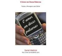 O Amor Em Doces Palavras (ebook)