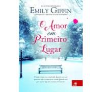 O Amor Em Primeiro Lugar (ebook)