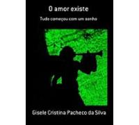 O Amor Existe (ebook)