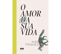 O amor na sua vida (Em Portugues do Brasil)