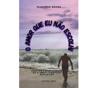 O Amor Que Eu Não Escolhi