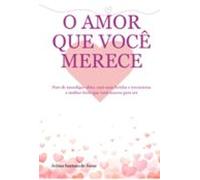 O Amor Que Você Merece (ebook)