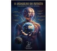 O Andarilho Do Infinito (ebook)