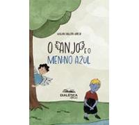 O Anjo E O Menino Azul (ebook)