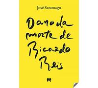 O ANO DA MORTE DE RICARDO REIS