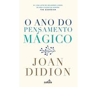 O Ano do Pensamento Mágico