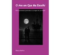 O Ano Em Que Me Escolhi (ebook)