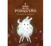 O Año Que E Un Porquiño